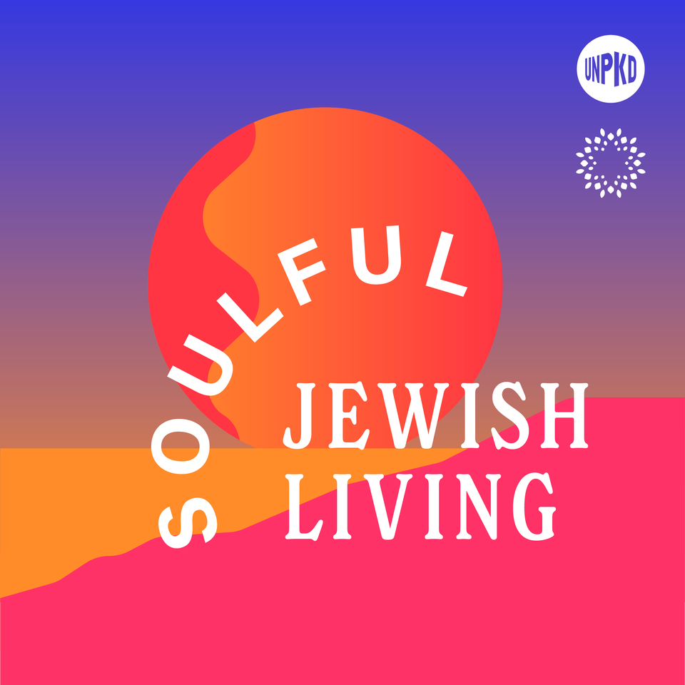 Soulful Jewish Living: Mindful Practices For Every Day