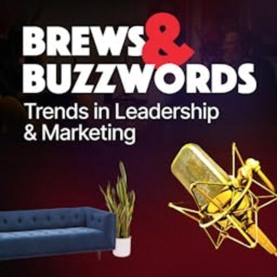 Brews & Buzzwords