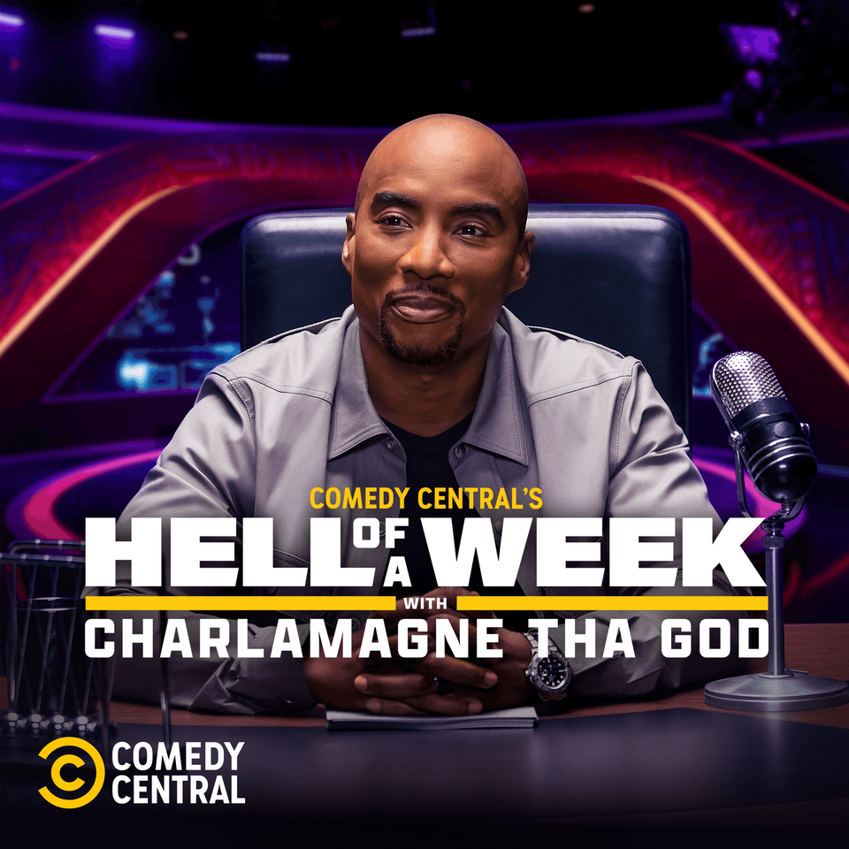 Comedy Central’s Hell Of A Week with Charlamagne Tha God