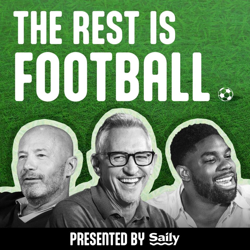The Rest Is Football