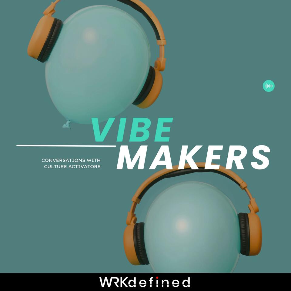 Vibemakers
