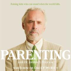 Parenting, Now Streaming on DailyWire+ - The Ben Shapiro Show