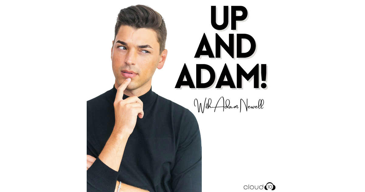 Up and adam iheart