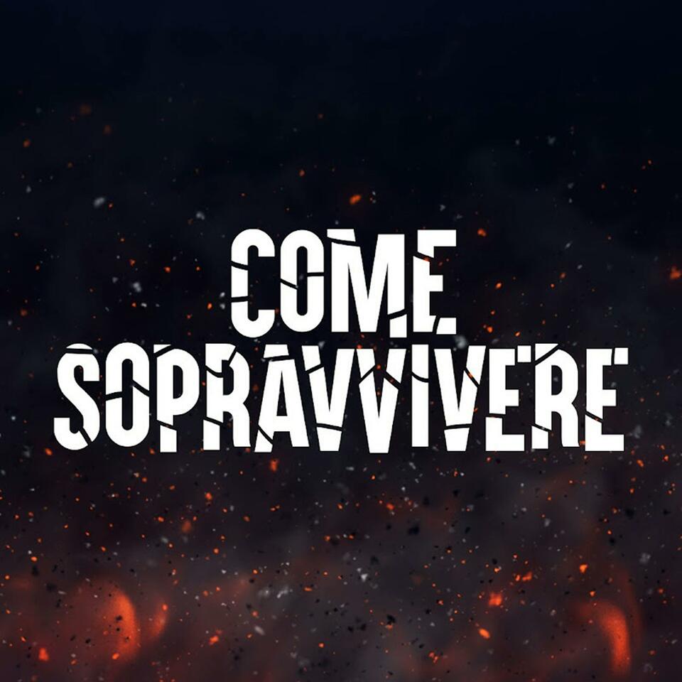 Come sopravvivere