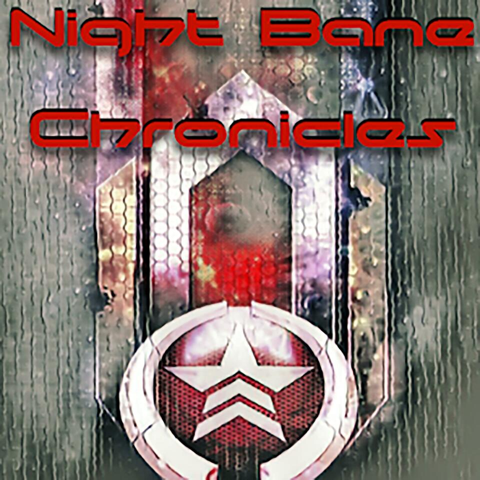 Night Bane Chronicles