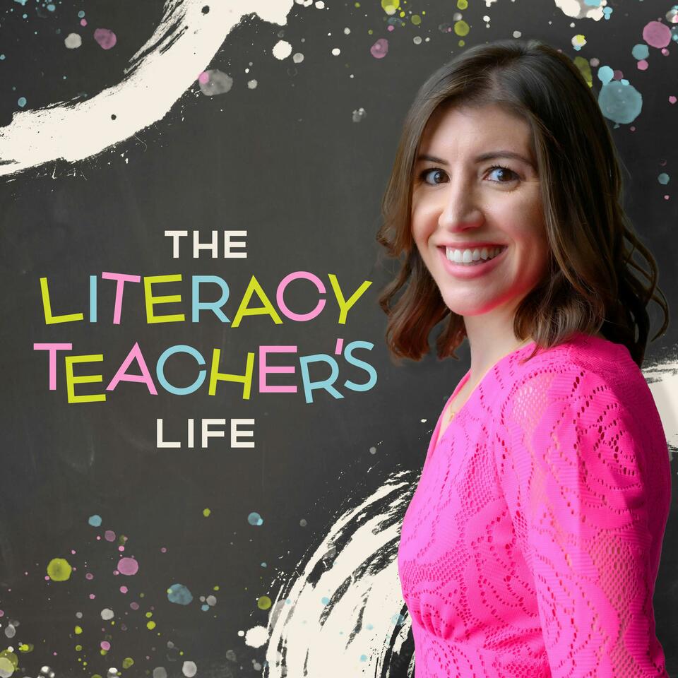The Literacy Teacher's Life