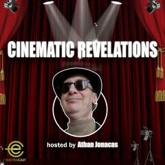 CINEMATIC REVELATIONS