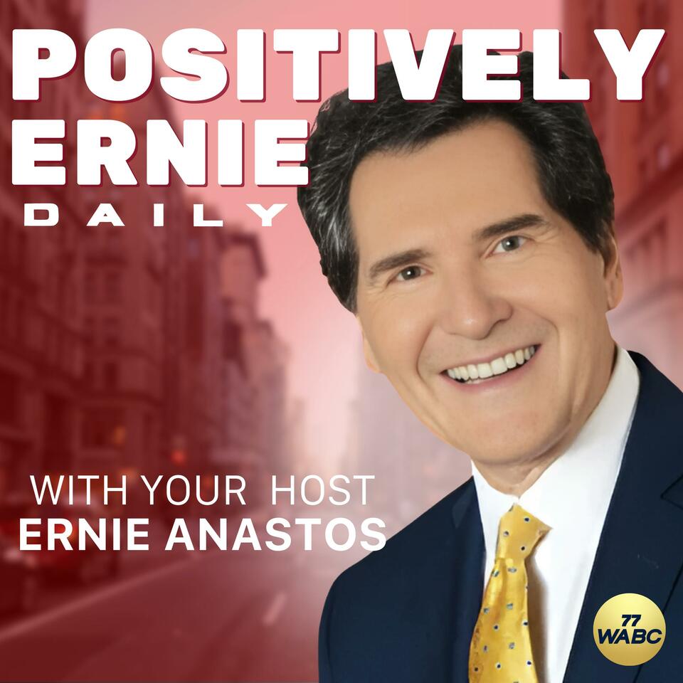 Positively Ernie Daily with Ernie Anastos