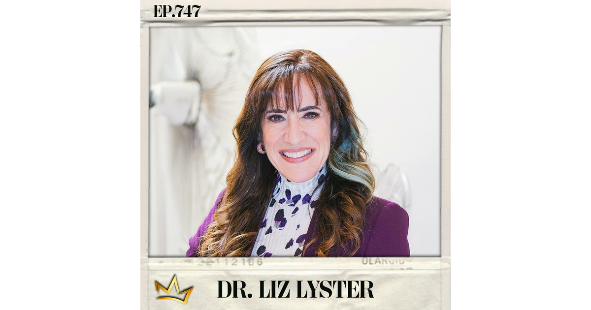 747 Dr. Liz Lyster The Future of Menopause Optimizing Health at