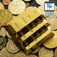 12/19/24: Gold! - THE TRUTH ABOUT YOUR FUTURE with Ric Edelman