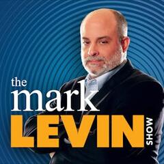 Mark Levin Audio Rewind - 12/16/24 - Mark Levin Podcast