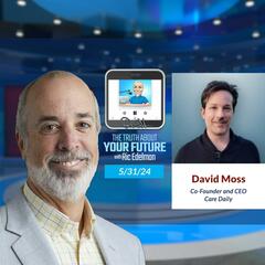 5/31/24: Dave Ramsey Caught in a Scam - THE TRUTH ABOUT YOUR FUTURE with Ric Edelman