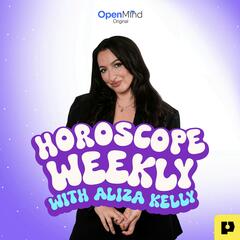 Horoscope Weekly with Aliza Kelly