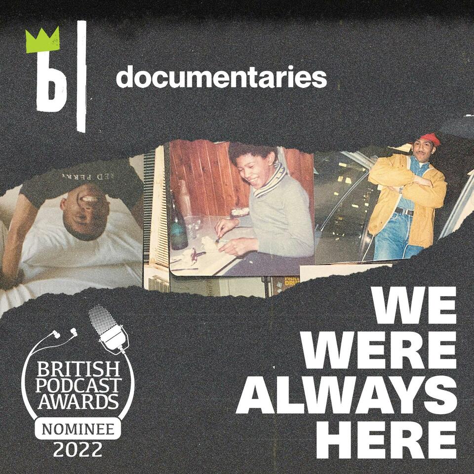 We Were Always Here