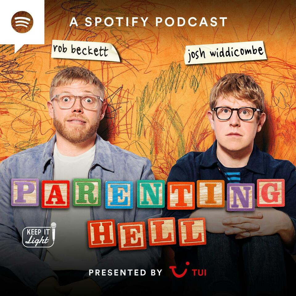 Parenting Hell with Rob Beckett and Josh Widdicombe