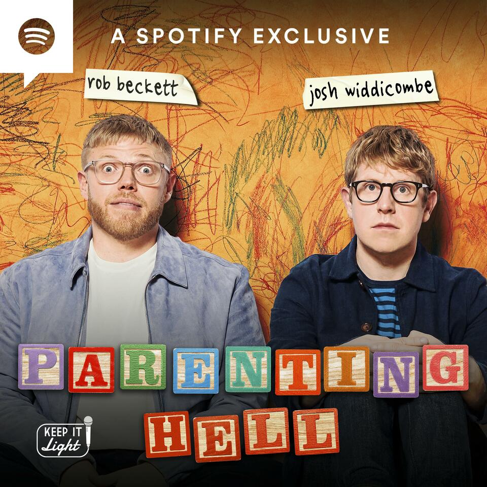 Parenting Hell with Rob Beckett and Josh Widdicombe