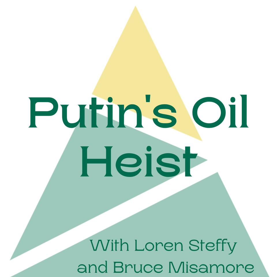 Putin's Oil Heist