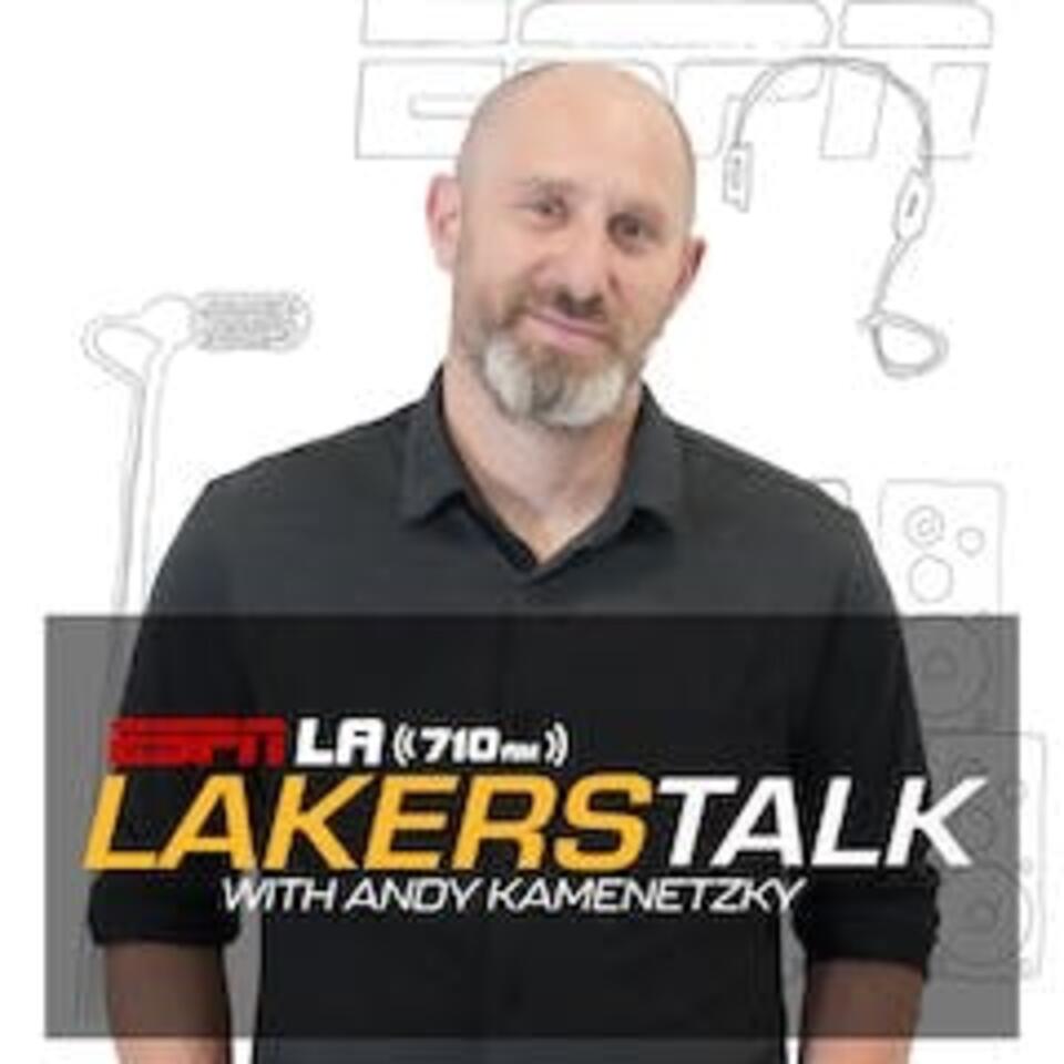Lakers Talk with Andy Kamenetzky