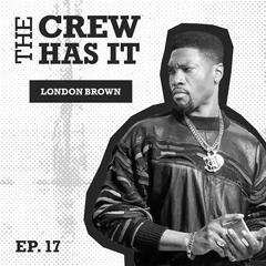 Marvin is Always Moving, London Brown Talks Power Book III: Raising Kanan - The Crew Has It