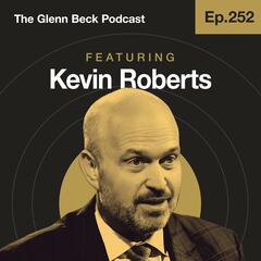 Ep 252 | Why Conservatives Flipped to Supporting Trump’s Tariffs | The Glenn Beck Podcast    - The Glenn Beck Program
