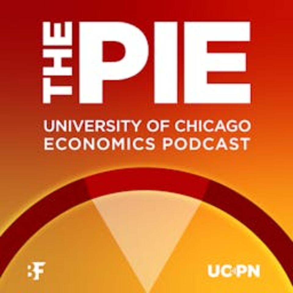 The Pie: An Economics Podcast
