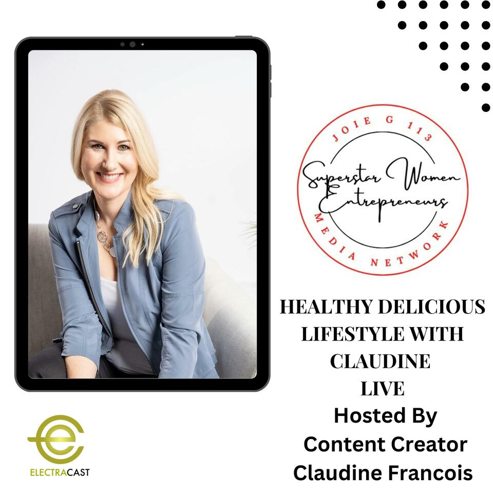 Healthy Delicious Lifestyle With Claudine