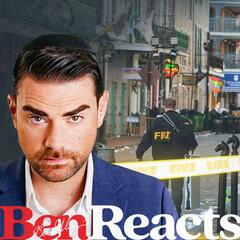 Ben Reacts to New Orleans Tragedy and Cybertruck Explosion - The Ben Shapiro Show