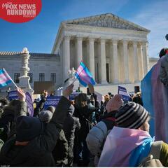 Supreme Court To Weigh In On Transgender "Medical Treatments" For Minors - The Fox News Rundown