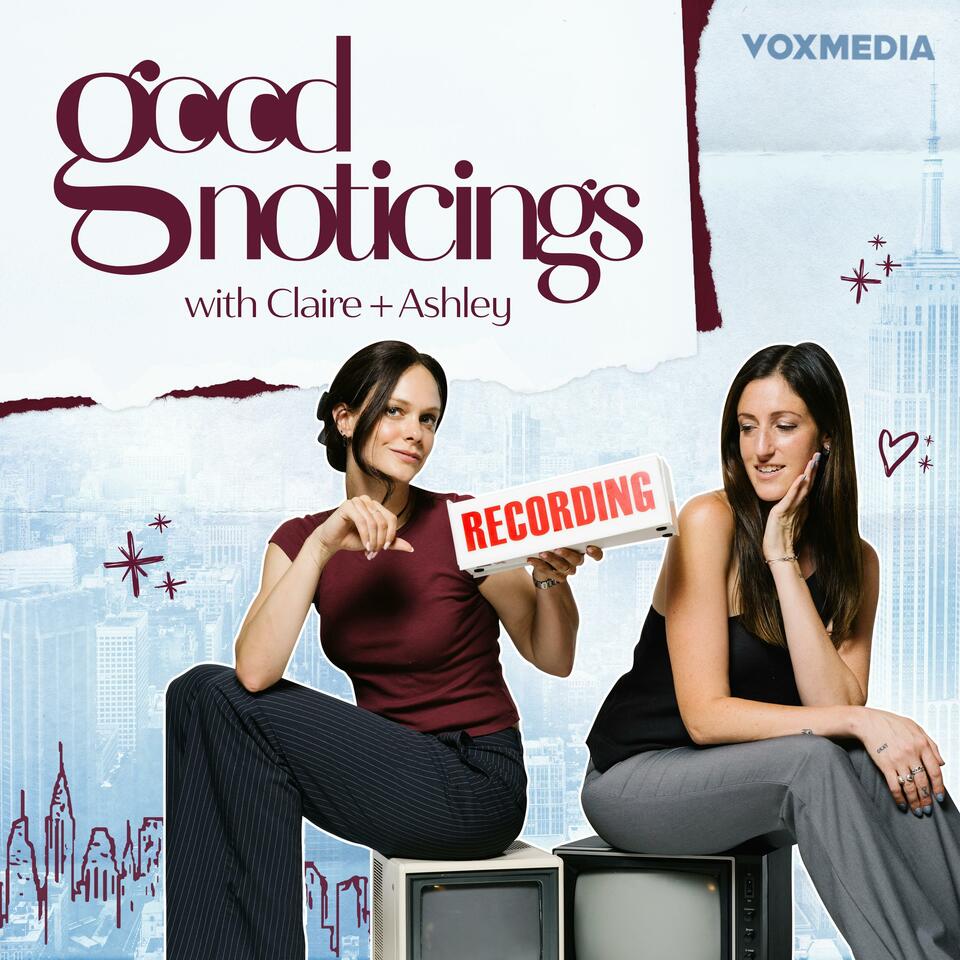 Good Noticings