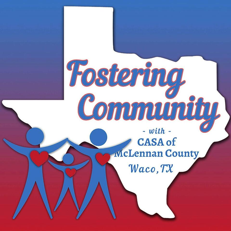 Fostering Community with CASA of McLennan County