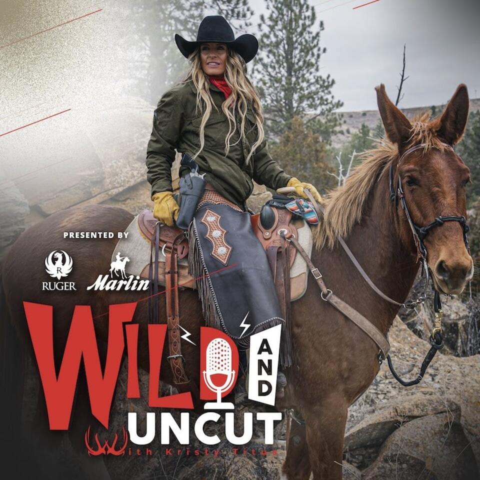Wild & Uncut with Kristy Titus