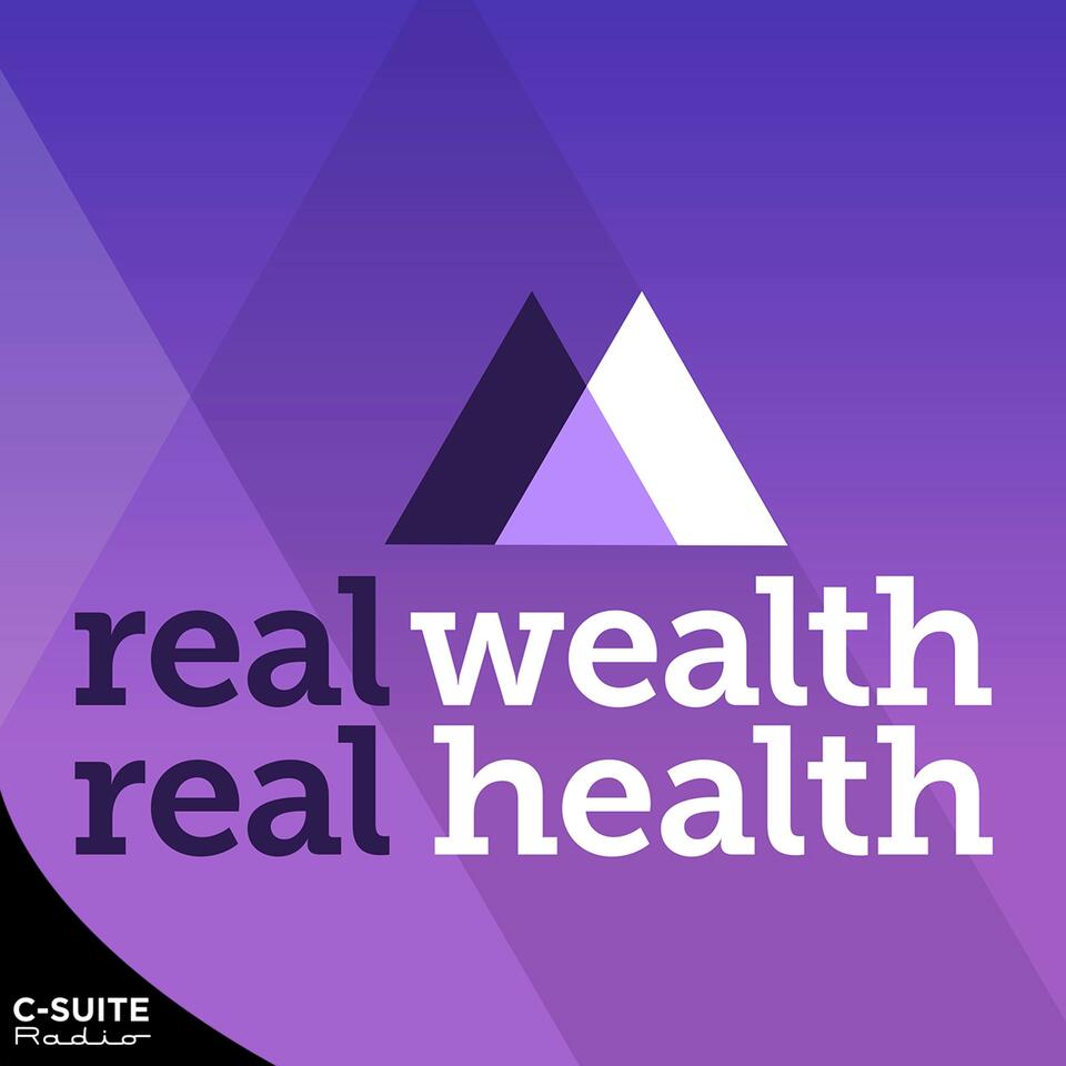 Real Wealth Real Health
