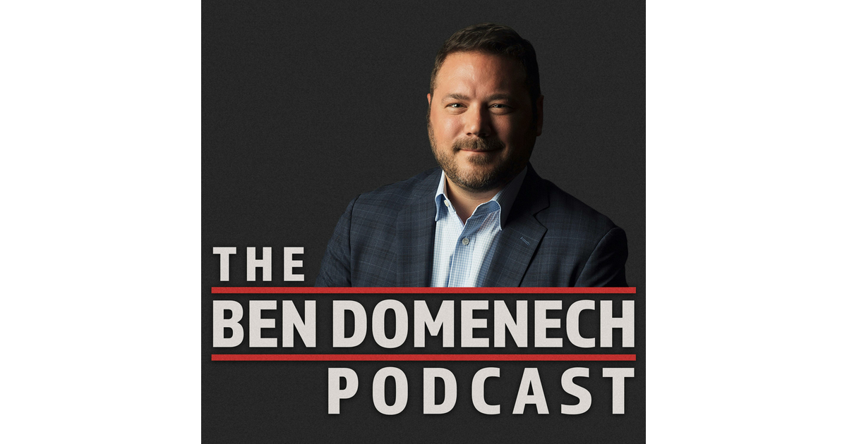 The Ben Domenech Podcast | iHeart