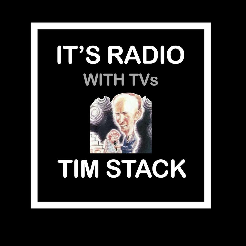 Its Radio with TVs Tim Stack