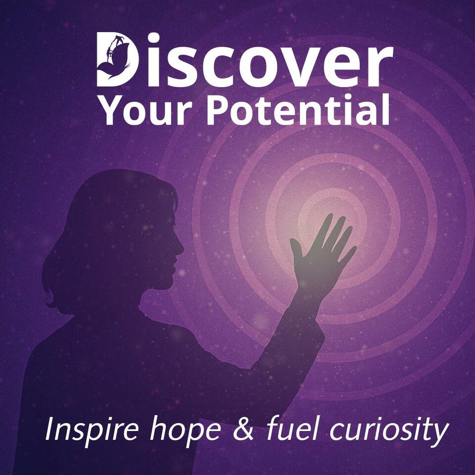 Discover Your Potential Podcast