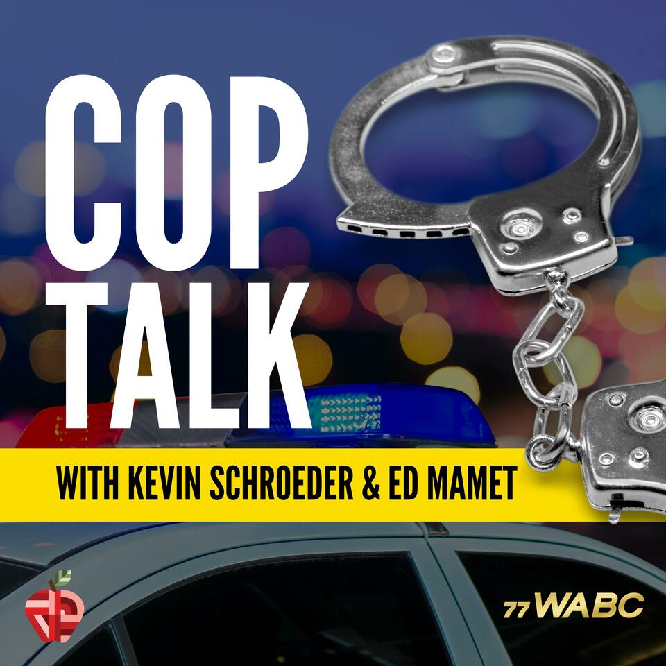 Cop Talk with Kevin Schroeder & Ed Mamet