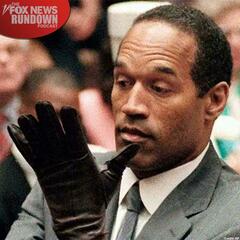 From Fame to Infamy: The "Undoing" Of O.J. Simpson - The Fox News Rundown