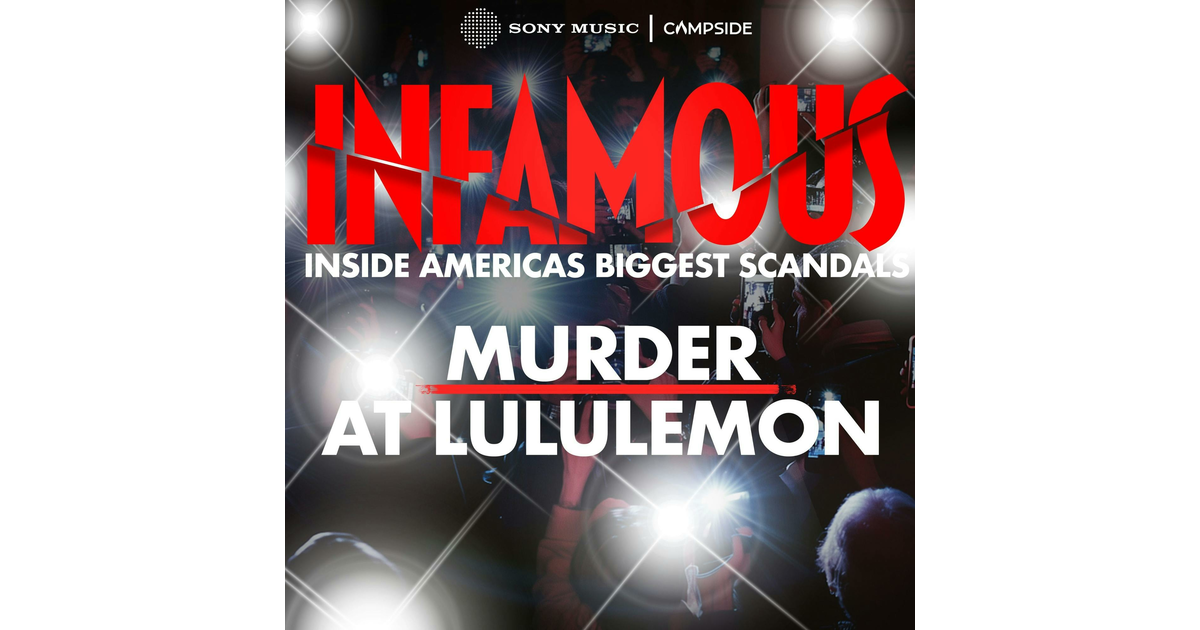 Murder at Lululemon | Part 3 - Infamous | iHeart