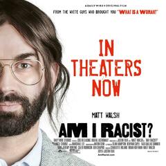 Am I Racist? The Comedy Hollywood Didn't See Coming - The Ben Shapiro Show
