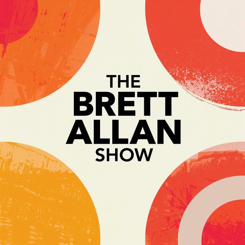 The Brett Allan Show