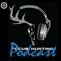Episode #12 Who Cares? - FOCUS HUNTING PODCAST