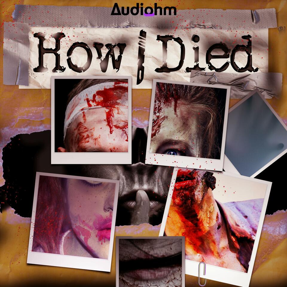 How i Died
