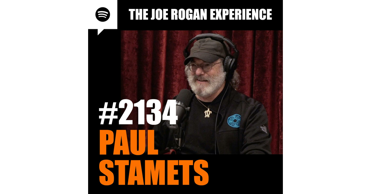 2134 Paul Stamets The Joe Rogan Experience iHeart