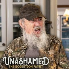 Unashamed with the Robertson Family