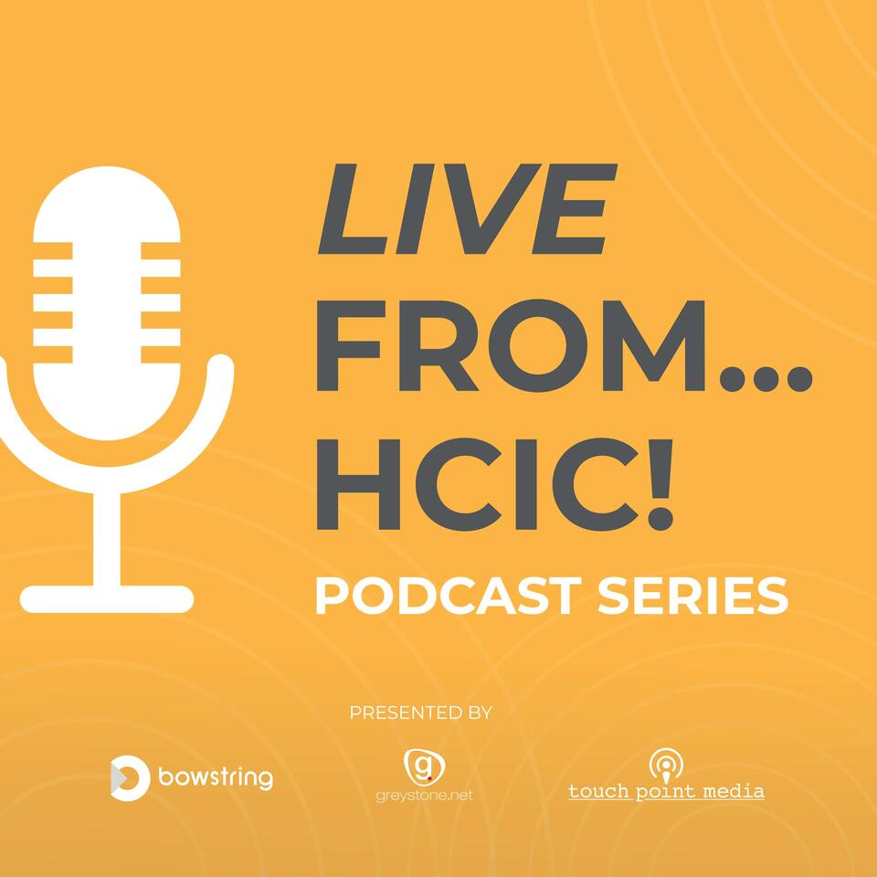 Live From ... HCIC