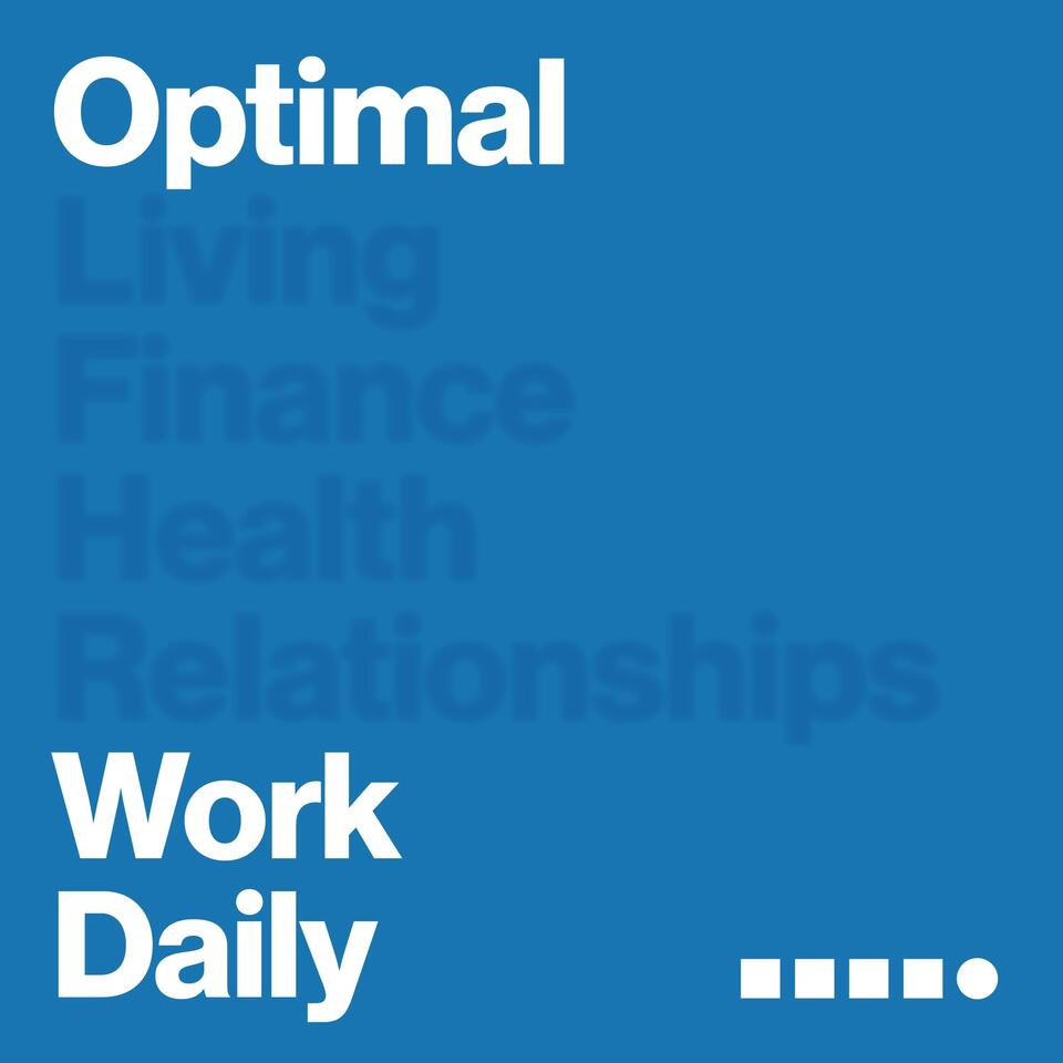 Optimal Work Daily