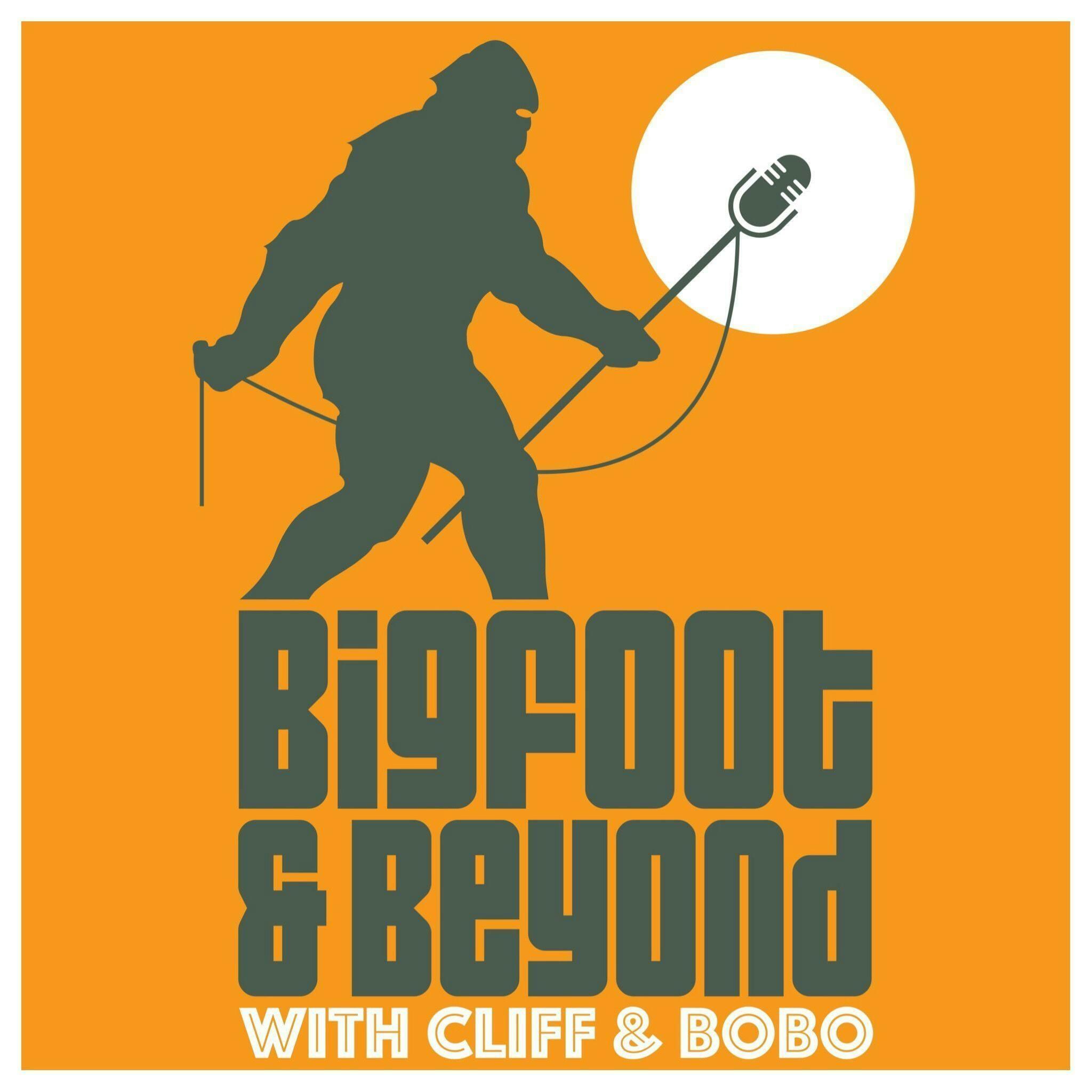 Bigfoot And Beyond With Cliff And Bobo Iheart