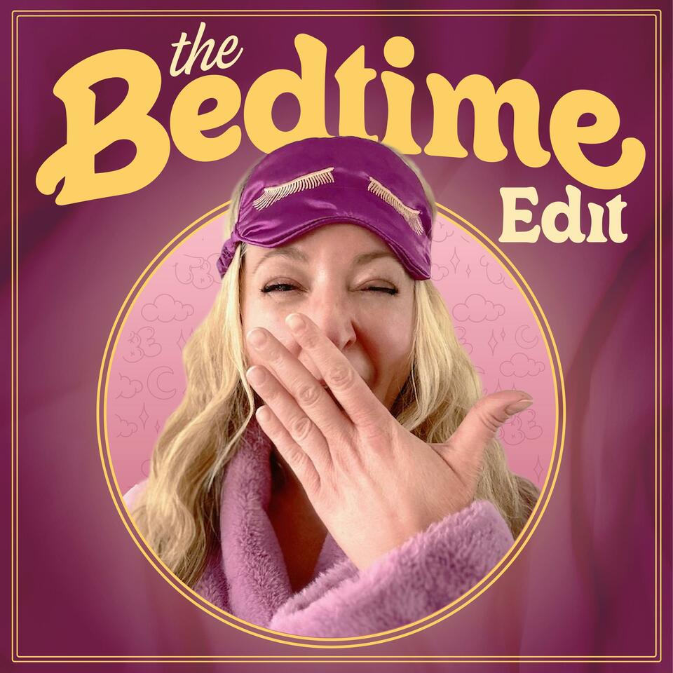 The Bedtime Edit