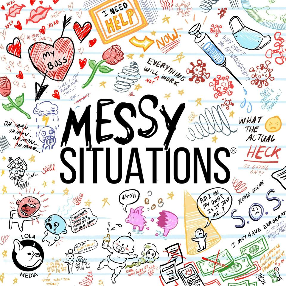 Messy Situations