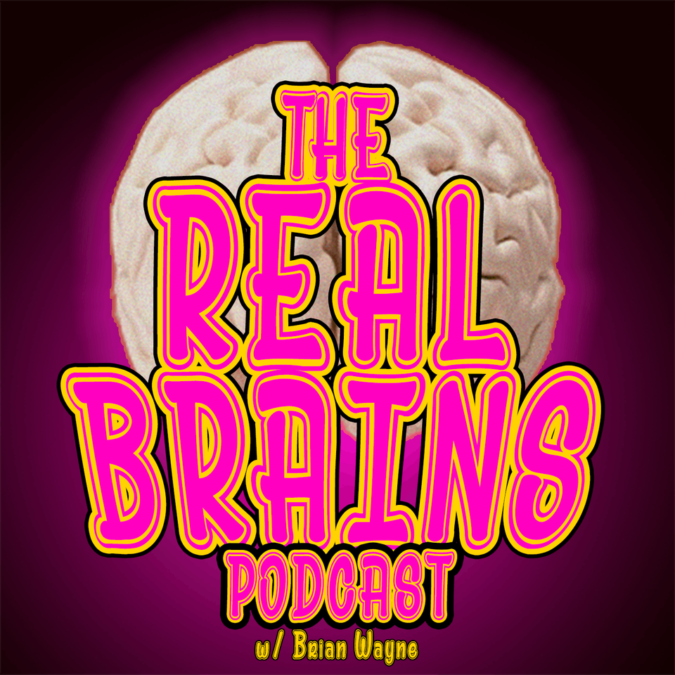 The Real Brains Podcast